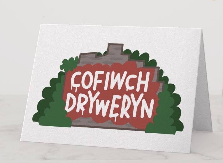 Cofiwch Dryweryn Greeting Card