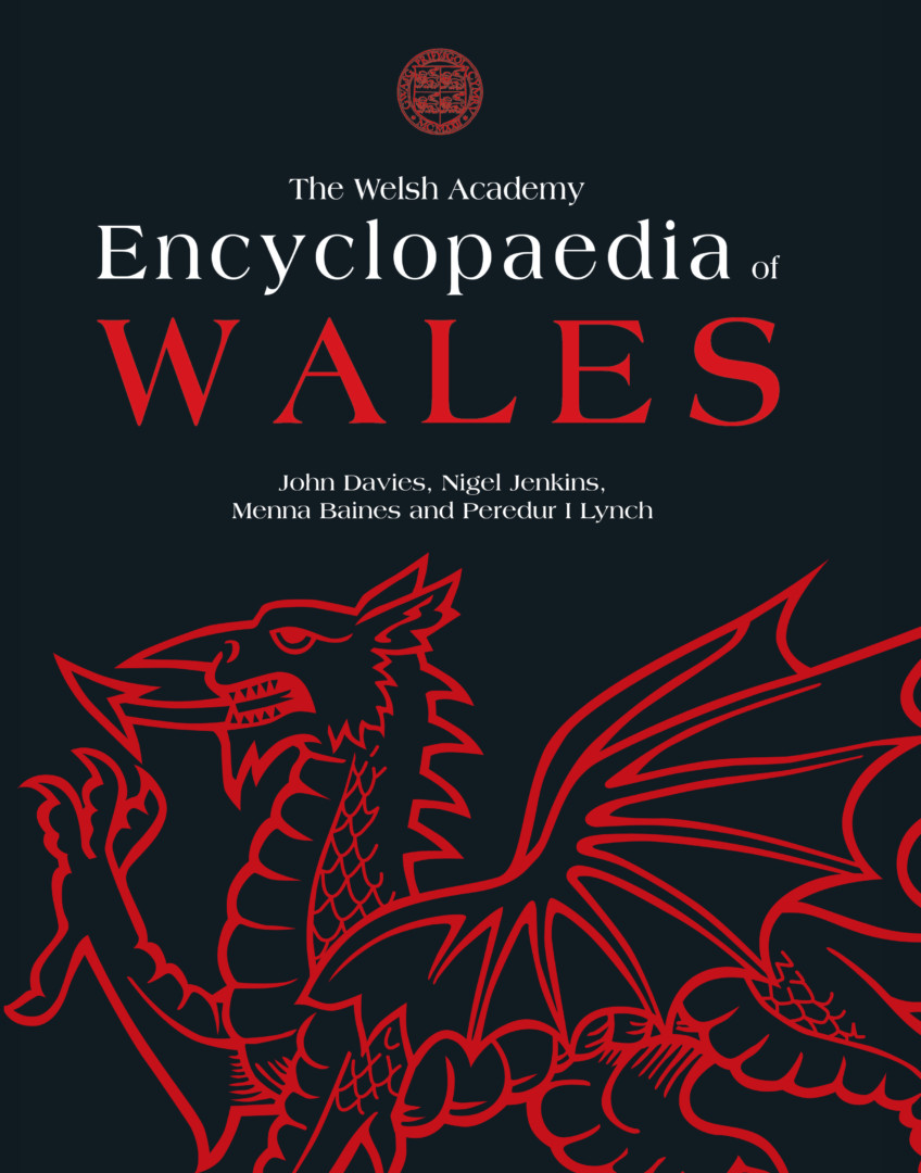The Welsh Academy Encyclopaedia of Wales – Hardback