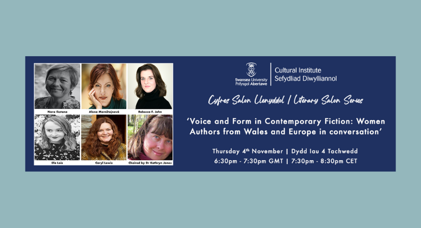 Voice and Form in Contemporary Fiction: Women Authors from Wales and Europe in conversation
