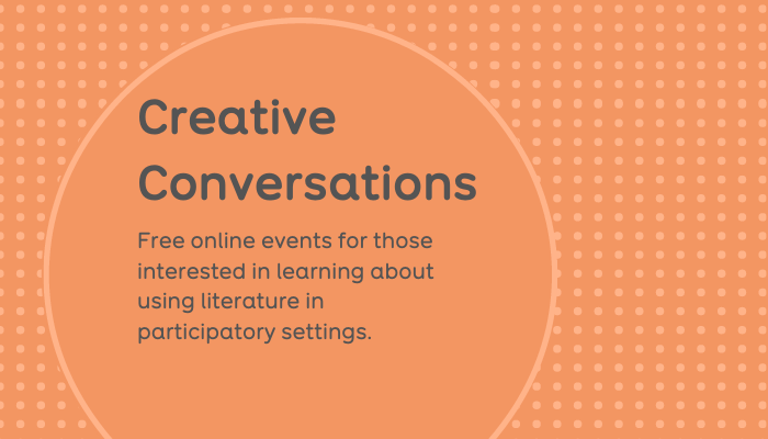 Join our Creative Conversations: a new series of public events for writers and workshop leaders