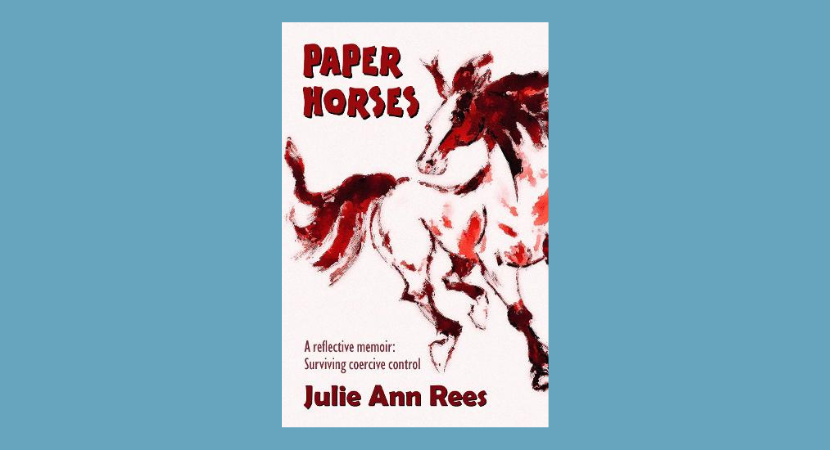 Meet Julie Ann Rees, author of Paper Horses