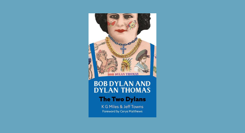 Meet K. G. Miles and Jeff Towns, authors of Bob Dylan and Dylan Thomas