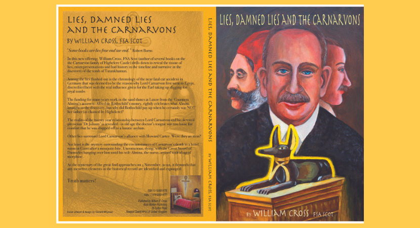 Tutankhamun Centenary: Lies, Damned Lies and the Carnarvons