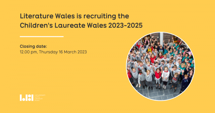 Literature Wales begins its search for the next Children’s Laureate Wales and Bardd Plant Cymru (2023-2025)
