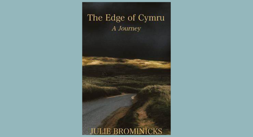 The Edge of Cymru in Words and Images