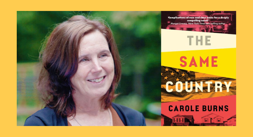 Carole Burns: The Same Country – LAUNCH EVENT