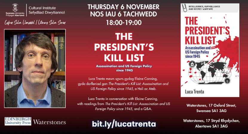 ‘The President’s Kill List’: Luca Trenta in conversation with Elaine Canning