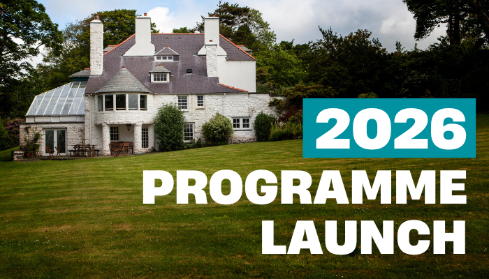Tŷ Newydd 2026 Course Programme:  A Star-Studded Feast Featuring Award-Winning Authors