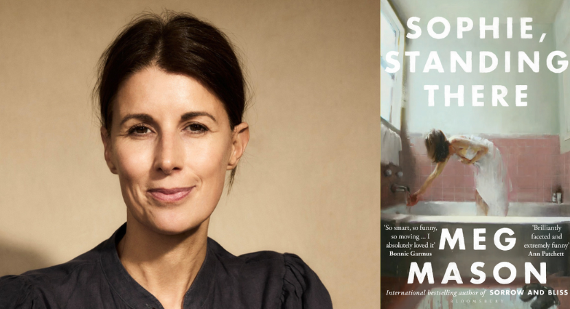 Meg Mason: Sophie Standing There