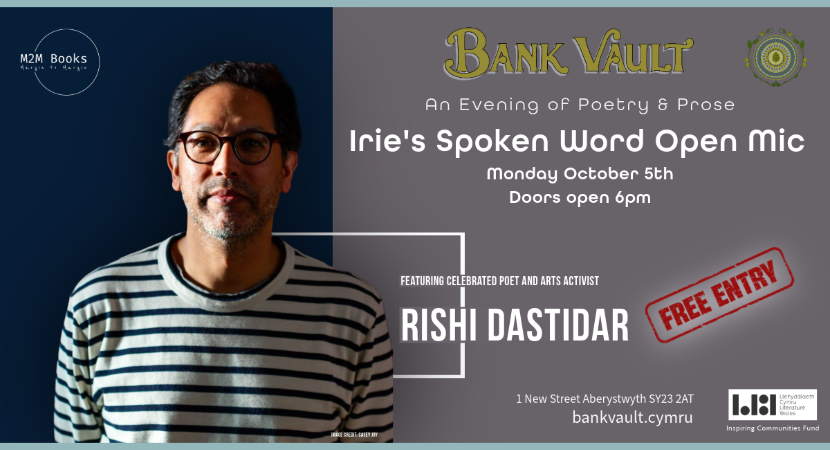 Irie’s Spoken Word Open Mic with guest poet Rishi Dastidar